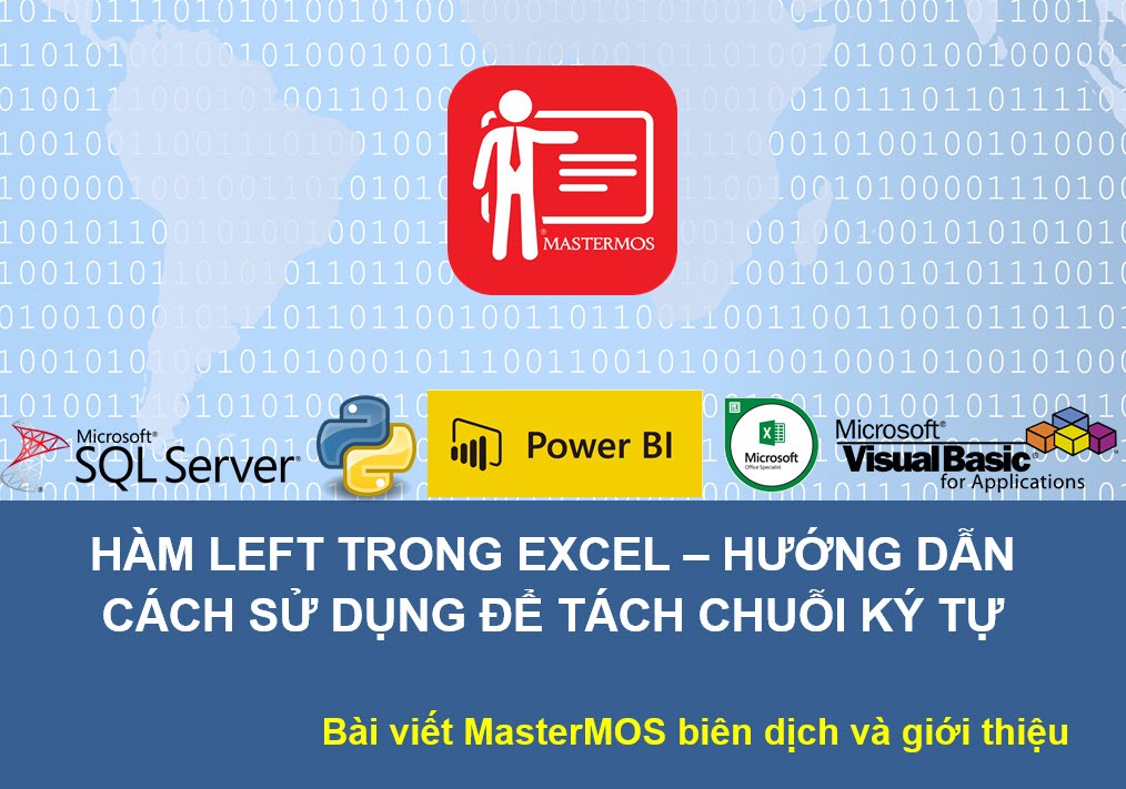 Ham LEFT trong Excel_Huong dan cach su dung de tach chuoi ky tu_Anh bia_MasterMOS Education_Blog