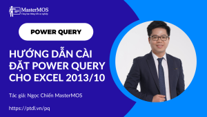 Huong dan cai dat Power Query cho Excel 2013- Excel 2010