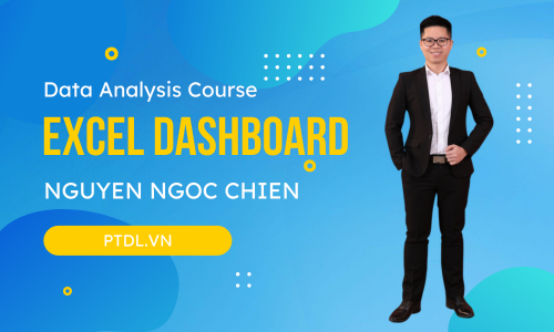 Data Analysis Course - Excel Dashboard - Nguyen Ngoc Chien PTDL.VN