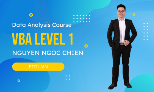 Data Analysis Course - VBA Level 1 - Nguyen Ngoc Chien PTDL.VN